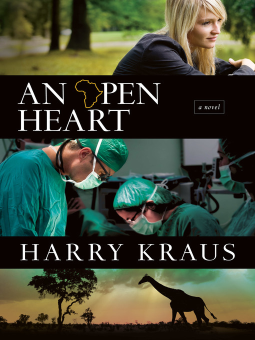 Title details for An Open Heart by Harry Kraus - Available